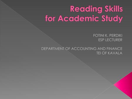Reading Skills for Academic Study