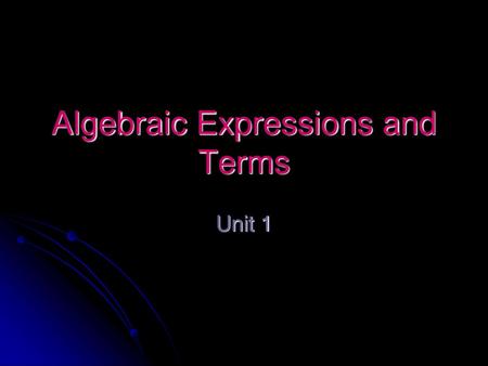 Algebraic Expressions and Terms