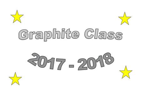 Graphite Class 2017 - 2018.