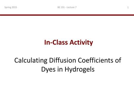Calculating Diffusion Coefficients of Dyes in Hydrogels