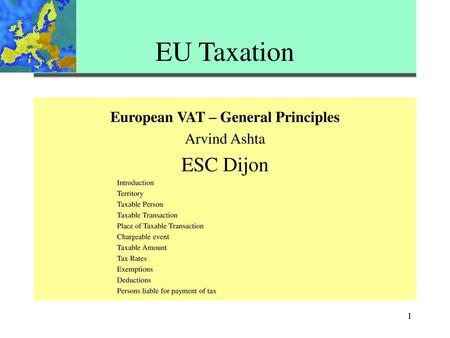 European VAT – General Principles