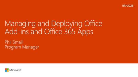 Managing and Deploying Office Add-ins and Office 365 Apps