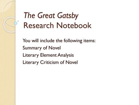 The Great Gatsby Research Notebook