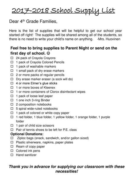 School Supply List Dear 4th Grade Families,