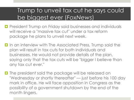 Trump to unveil tax cut he says could be biggest ever (FoxNews)