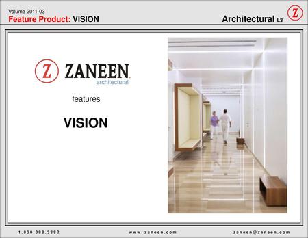 VISION features Architectural L3 Feature Product: VISION