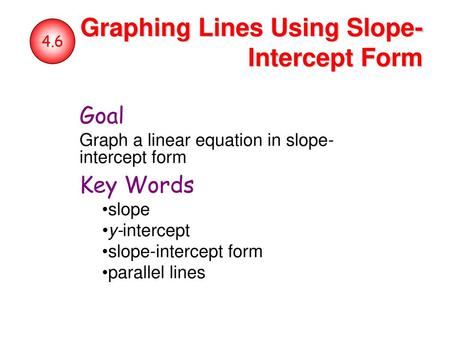 Graphing Lines Using Slope-Intercept Form