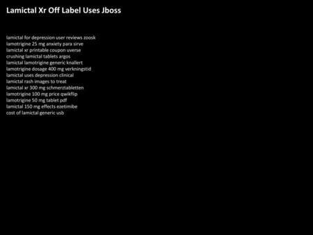 Lamictal Xr Off Label Uses Jboss