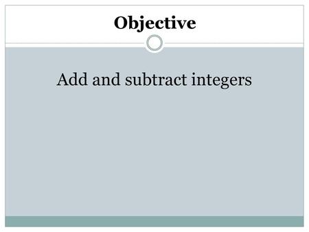 Add and subtract integers