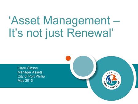 ‘Asset Management – It’s not just Renewal’