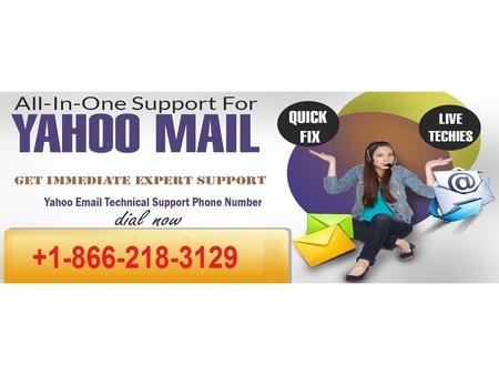 Yahoo mail customer service helpline (+1-866-218-3129) Canada/USA