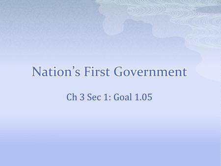 Nation’s First Government