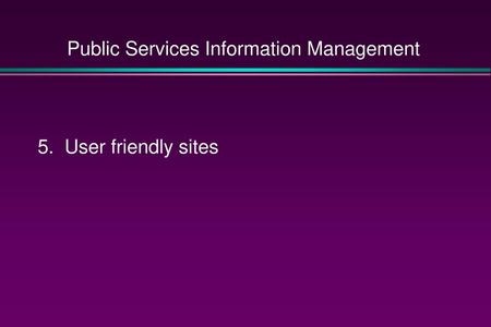 Public Services Information Management