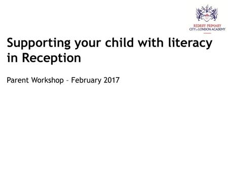 Supporting your child with literacy in Reception