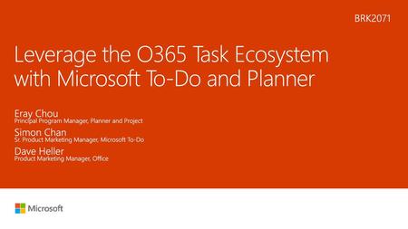 Leverage the O365 Task Ecosystem with Microsoft To-Do and Planner