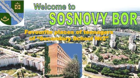 Favourite places of teenagers of “Secondary School №2”