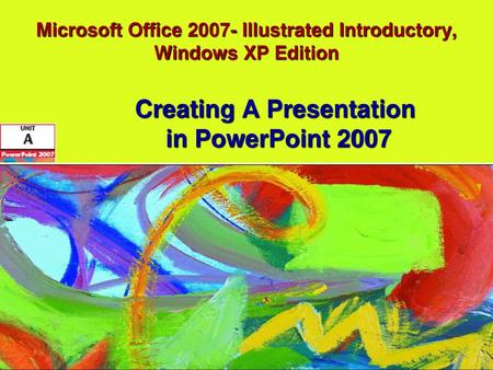 Microsoft Office Illustrated Introductory, Windows XP Edition