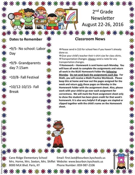 2nd Grade Newsletter August 22-26, 2016 Classroom News