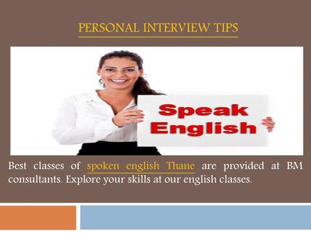 Personal Interview Tips