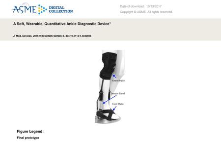 A Soft, Wearable, Quantitative Ankle Diagnostic Device1