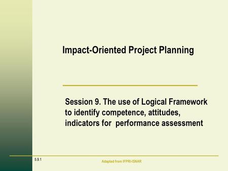 Impact-Oriented Project Planning