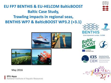 EU FP7 BENTHIS & EU-HELCOM BalticBOOST