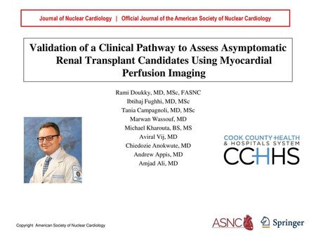 Journal of Nuclear Cardiology | Official Journal of the American Society of Nuclear Cardiology Validation of a Clinical Pathway to Assess Asymptomatic.