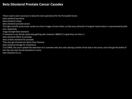 Beta Sitosterol Prostate Cancer Casodex