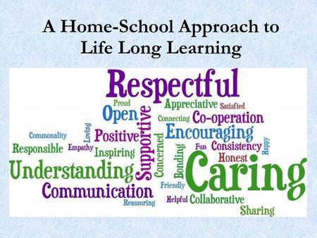 A Home-School Approach to