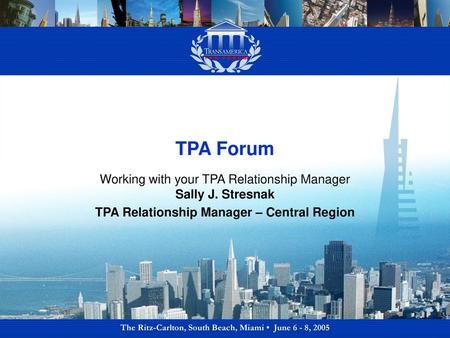 TPA Relationship Manager – Central Region