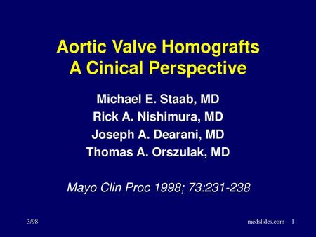 Aortic Valve Homografts A Cinical Perspective