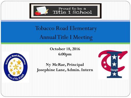 Tobacco Road Elementary Annual Title I Meeting
