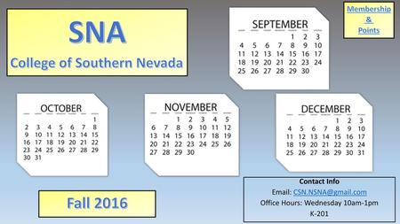 SNA Fall 2016 College of Southern Nevada Membership & Points