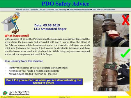 PDO Safety Advice Date: LTI: Amputated finger