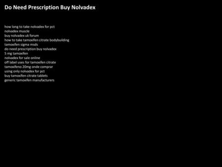 Do Need Prescription Buy Nolvadex