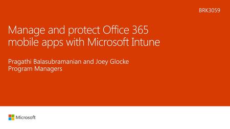 Manage and protect Office 365 mobile apps with Microsoft Intune