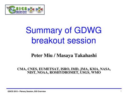Summary of GDWG breakout session