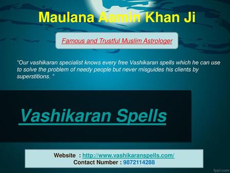 Maulana Aamin Khan Ji Famous and Trustful Muslim Astrologer