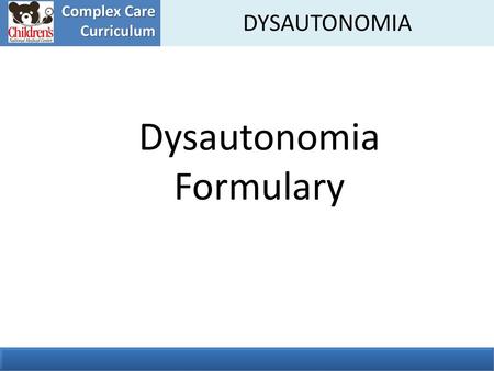 Dysautonomia Formulary