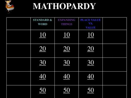 MATHOPARDY STANDARD & WORD EXPANDING THINGS