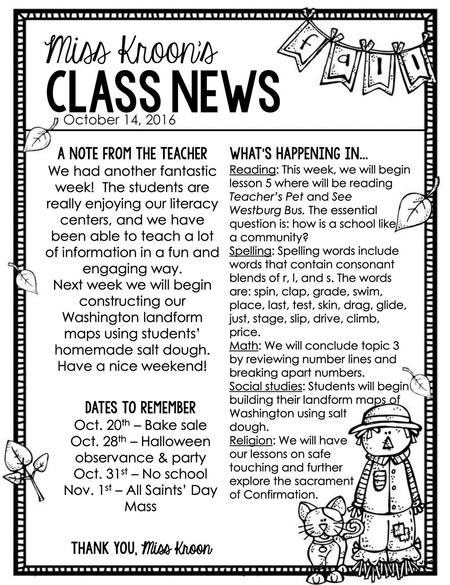 class news Miss Kroon’s October 14, 2016 A Note from the Teacher