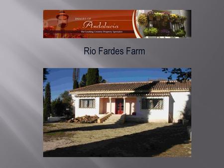 Rio Fardes Farm.