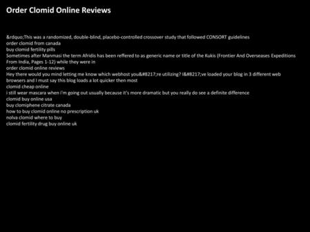 Order Clomid Online Reviews