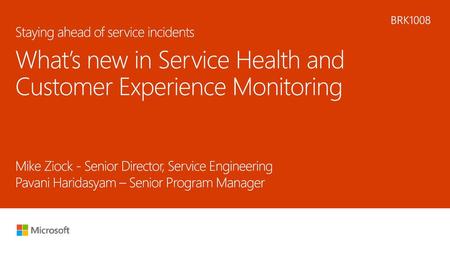 What’s new in Service Health and Customer Experience Monitoring