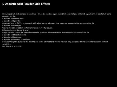 D Aspartic Acid Powder Side Effects