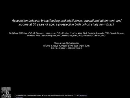 Association between breastfeeding and intelligence, educational attainment, and income at 30 years of age: a prospective birth cohort study from Brazil 