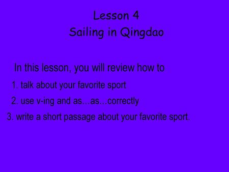 Lesson 4 Sailing in Qingdao