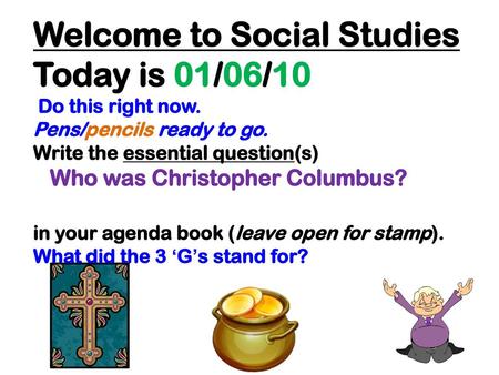 Welcome to Social Studies Today is 01/06/10