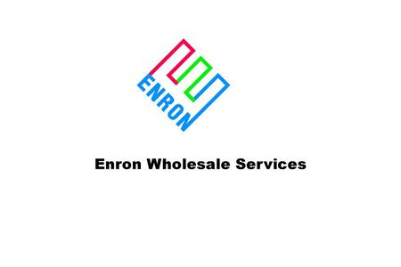 Enron Wholesale Services