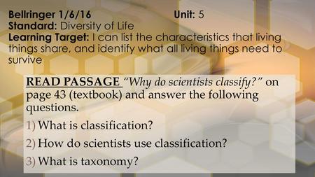 What is classification? How do scientists use classification?